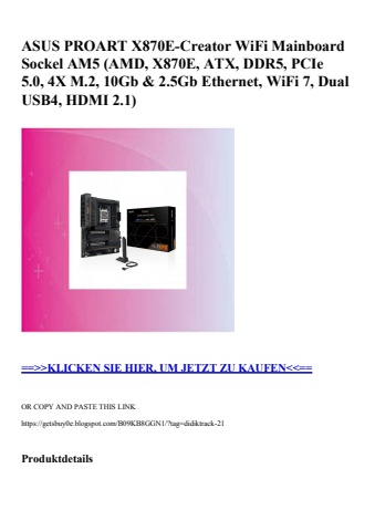 2976 asus proart x870e-creator wifi mainboard sockel am5  amd  x870e  atx  ddr5  pcie 5