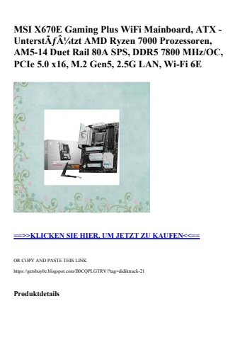 1206 msi x670e gaming plus wifi mainboard  atx - unterstãƒâ¼tzt amd ryzen 7000 prozessoren  am5-14 duet