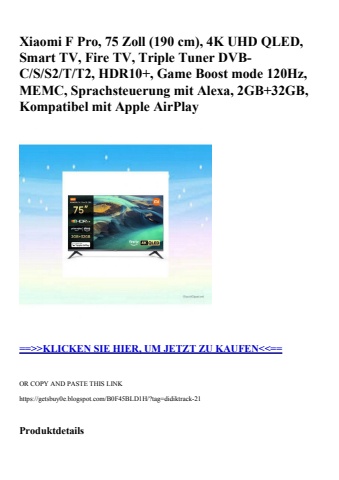 2752 xiaomi f pro  75 zoll  190 cm   4k uhd qled  smart tv  fire tv  triple tuner dvb-c s s2 t t2  hdr10
