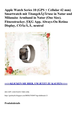 2220 apple watch series 10  gps   cellular 42 mm  smartwatch mit titangehãƒâ¤use in natur und milanaise