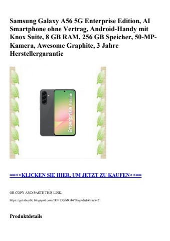 1673 samsung galaxy a56 5g enterprise edition  ai smartphone ohne vertrag  android-handy mit knox suite