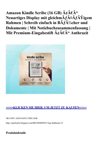 7622 amazon kindle scribe  16 gb  ã¢â€â“ neuartiges display mit gleichmãƒâ¤ãƒâÿigem rahmen   schreib ein