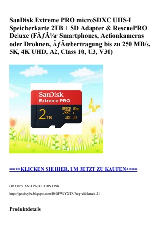0485 sandisk extreme pro microsdxc uhs-i speicherkarte 2tb   sd adapter   rescuepro deluxe  fãƒâ¼r smart