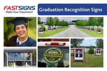 Graduation Sign Guide by FASTSIGNS