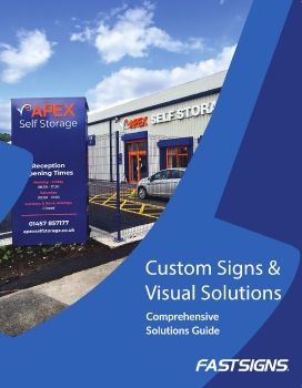 Custom Signs & Visual Solutions Guide from FASTSIGNS U.K.