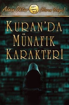 Kuran'da Münafık Karakteri