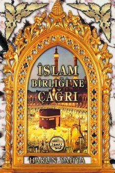 İslam Birliği'ne Çağrı