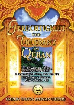 Gerechtigkeit und Toleranz im Koran