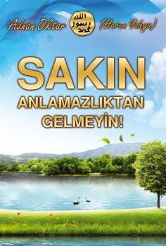 Sakın Anlamazlıktan Gelmeyin