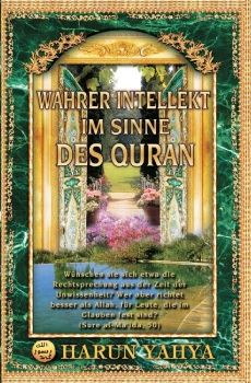 Wahrer Intellekt im Sinne des Koran