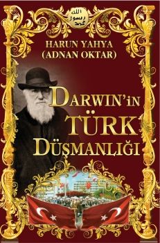  Darwin'nin Türk Düşmanlığı