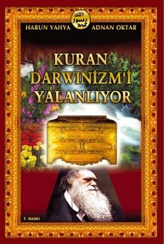  Kuran Darwinizmi Yalanlıyor