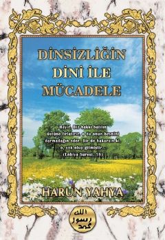 Dinsizliğin Dini ile Mücadele