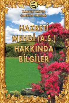 Hz. Mehdi Hakkında Bilgiler