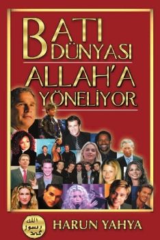  Batı Dünyası Allah'a Yöneliyor