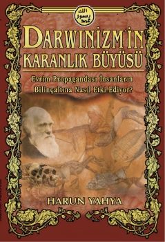  Darwinizmin Karanlık Büyüsü