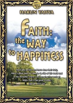 Faith: The Way to Happiness