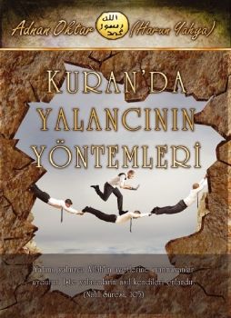  Kuran'da Yalancının Yöntemleri