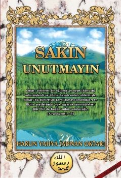 Sakın Unutmayın 