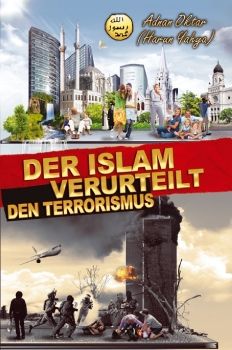 Der Islam verurteilt den Terrorismus 