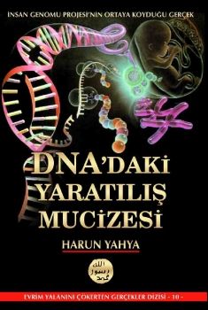  DNA'daki Yaratılış Mucizesi