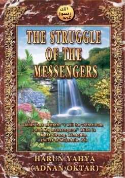 The Struggle of the Messengers