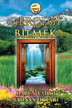  Gerçeği Bilmek