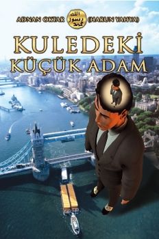 Kuledeki Küçük Adam