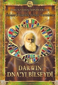  Darwin DNA'yı Bilseydi 