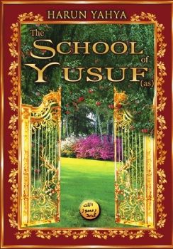 The School of Yusuf (as)