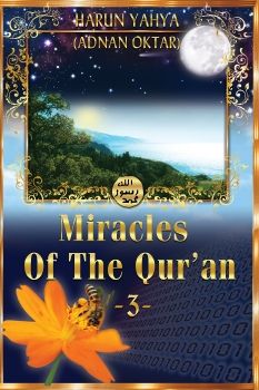 Miracles of The Qur'an Vol. 3