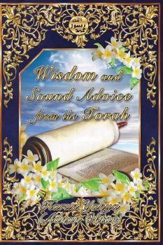 Wisdom and Sound Advice from the Torah