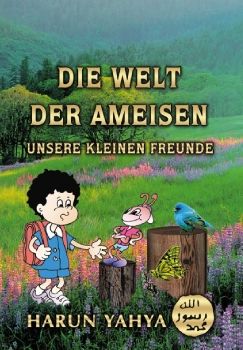 Die Welt der Ameisen