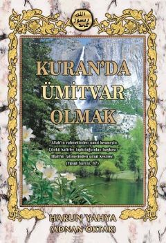  Kuran'da Ümitvar Olmak