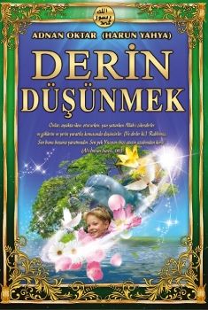  Derin Düşünmek