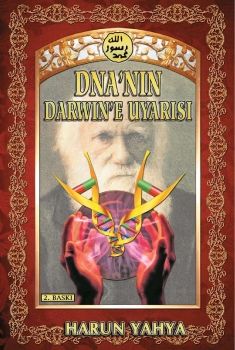  DNA'nın Darwin'e Uyarısı