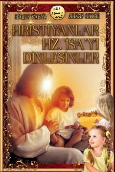  Hristiyanlar Hz İsa'yı Dinlesinler