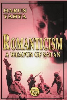 Romanticism: A Weapon of Satan