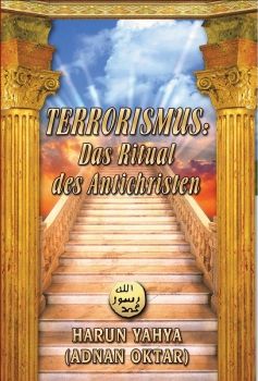 Terrorismus: Das Ritual des Antichristen