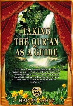 Taking the Qur'an as a Guide