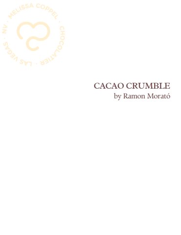 Cacao Crumble Recipe by Melissa Coppel School