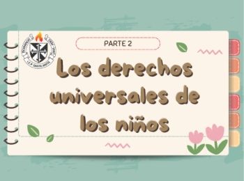 Los derechos del niño y el adolescente - PARTE2- AUTOR HANNAH RAMOS 