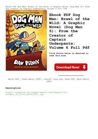 ebook pdf  dog man brawl of the wild a graphic novel (dog man 6) from the creator of captain underpa