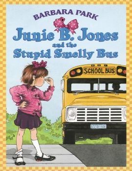 Junie B. Jones and the Stupid Smelly Bus