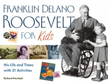 Franklin Delano Roosevelt for Kids