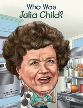 Who Was Julia Child?