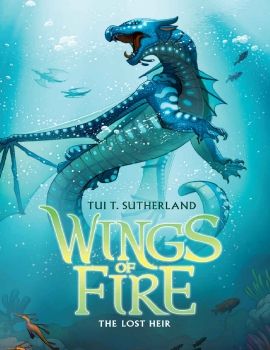 Wings of Fire Book Two: The Lost Heir- Tui T. Sutherland