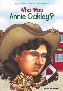 Who Was Annie Oakley?