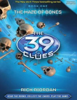 The Maze of Bones Book 1