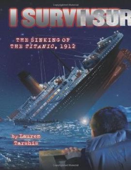 I Survived the Sinking of the Titanic